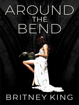 cover image of Around the Bend